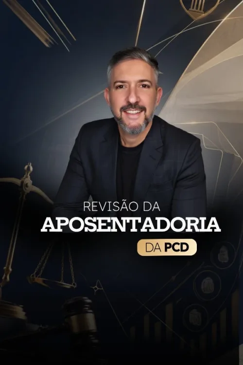 Revisão da Aposentadoria da PCD
